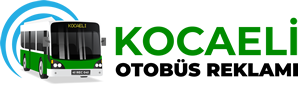 Kocaeli Otobüs Reklamı